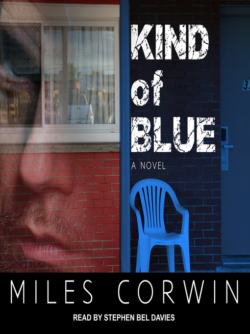 Title details for Kind of Blue by Miles Corwin - Available